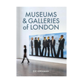 Museums and Galleries of London (7th ED)