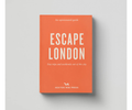 An Opinionated Guide to: Escape London