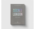 An Opinionated Guide to: Secret London