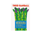 Verdura : 10 Vegetables 100 Italian Recipes
