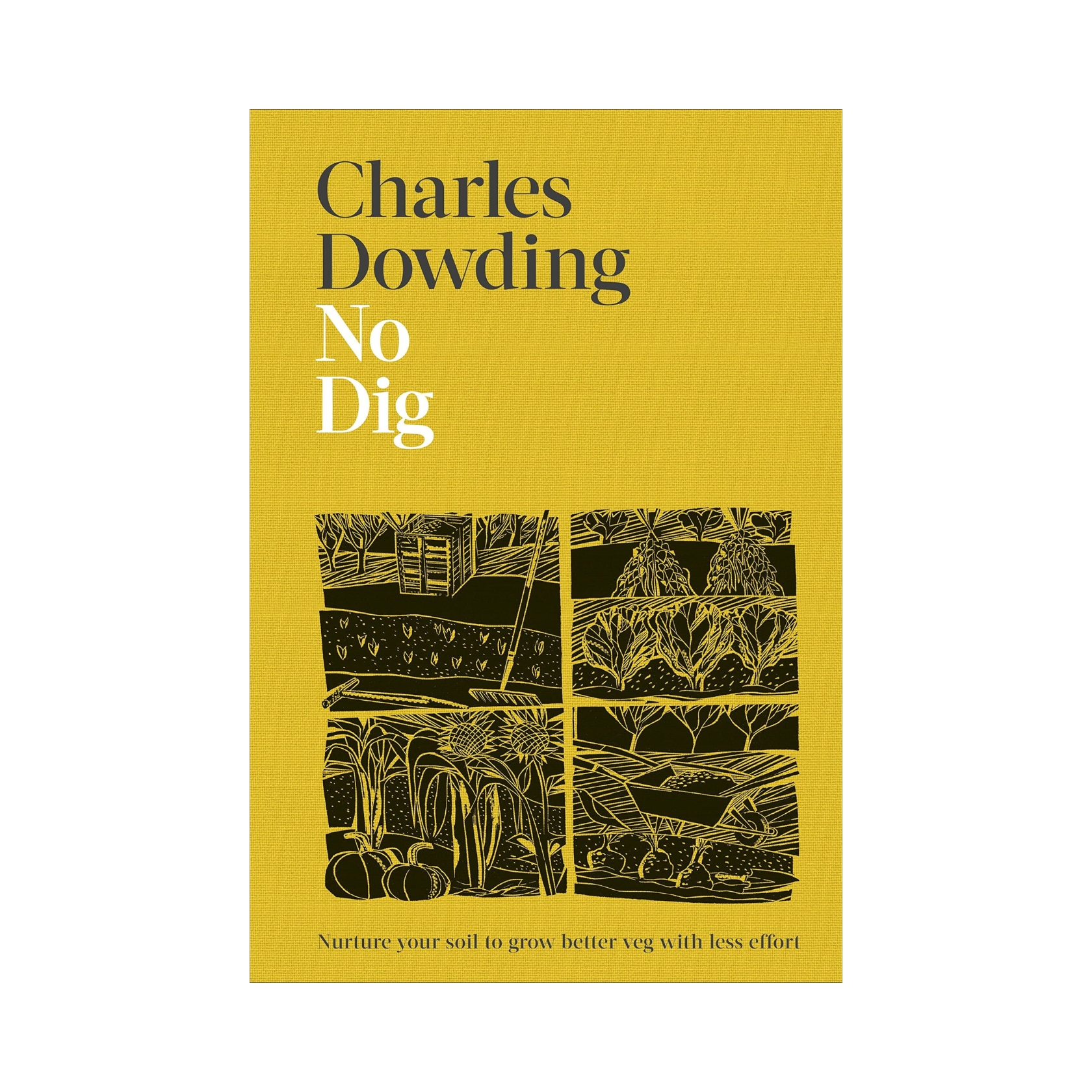 No Dig by Charles Dowding