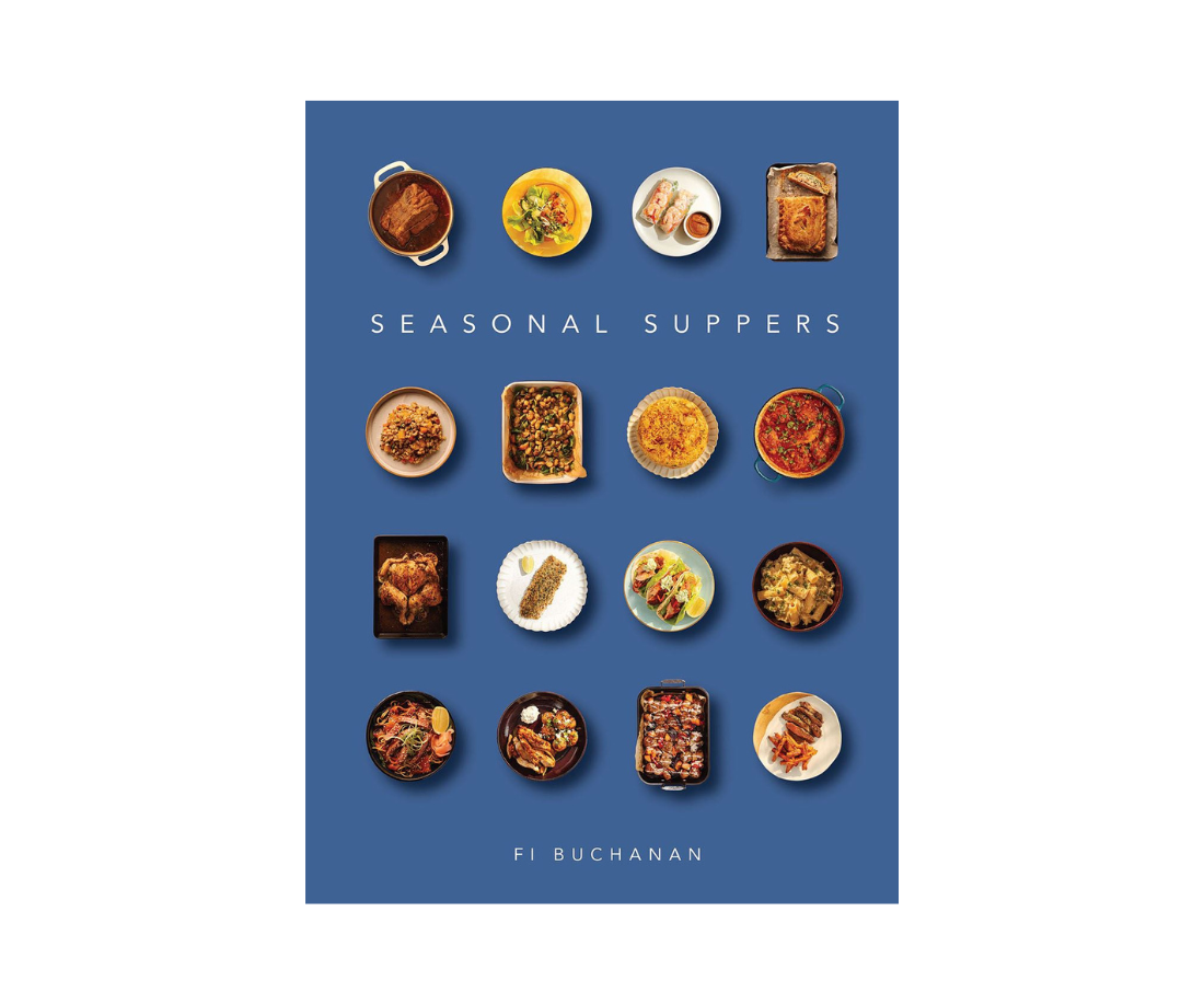 Seasonal Suppers by Fi Buchanan