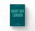 An Opinionated Guide to: Rainy Day London